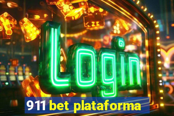 911 bet plataforma